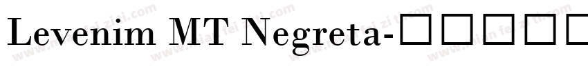 Levenim MT Negreta字体转换
